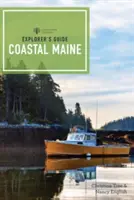 Guida dell'esploratore del Maine costiero - Explorer's Guide Coastal Maine