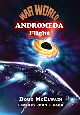 Mondo di guerra: Il volo di Andromeda - War World: Andromeda Flight