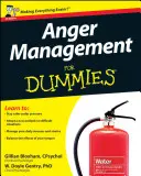 Gestione della rabbia for Dummies - Anger Management for Dummies