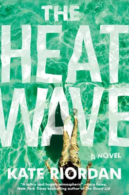 L'onda di calore - The Heatwave