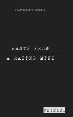RACCONTI DI UNA MENTE DA CORSA La vendetta di Chatterton - RANTS FROM A RACING MIND Chatterton's Revenge