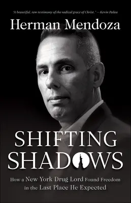 Shifting Shadows: Come un signore della droga di New York ha trovato la libertà nell'ultimo posto che si aspettava - Shifting Shadows: How a New York Drug Lord Found Freedom in the Last Place He Expected
