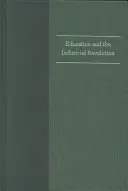 Educazione e rivoluzione industriale - Education & the Industrial Revolution