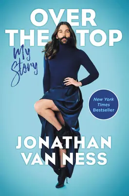 Over the Top: la mia storia - Over the Top: My Story