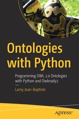 Ontologie con Python: Programmare Owl 2.0 Ontologie con Python e Owlready2 - Ontologies with Python: Programming Owl 2.0 Ontologies with Python and Owlready2