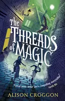 Fili di magia - Threads of Magic