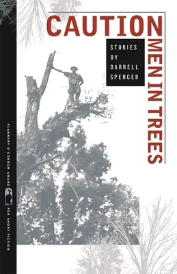 Attenzione agli uomini sugli alberi - Caution Men in Trees