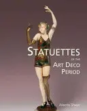 Statuette del periodo Art Déco - Statuettes of the Art Deco Period