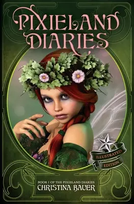 Diari di Pixieland Edizione ampliata - Pixieland Diaries Enhanced Edition