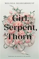 Ragazza, serpente, spina - Girl, Serpent, Thorn