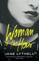 La donna dell'ora - Woman of the Hour