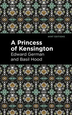 Una principessa di Kensington - A Princess of Kensington
