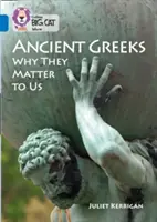Gli antichi greci: Perché sono importanti per noi - Ancient Greeks: Why They Matter to Us