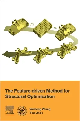 Il metodo guidato dalle caratteristiche per l'ottimizzazione strutturale - The Feature-Driven Method for Structural Optimization