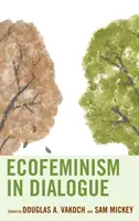 Ecofemminismo in dialogo - Ecofeminism in Dialogue