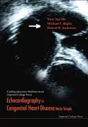 Ecocardiografia nelle cardiopatie congenite semplificata - Echocardiography in Congenital Heart Disease Made Simple