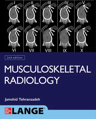 Imaging muscoloscheletrico di base, seconda edizione - Basic Musculoskeletal Imaging, Second Edition