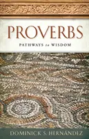 Proverbi: Percorsi di saggezza - Proverbs: Pathways to Wisdom