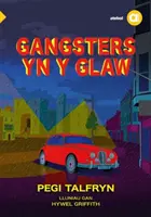 Cyfres Amdani: Gangster yn y Glaw - Cyfres Amdani: Gangsters yn y Glaw