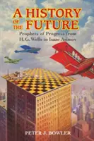 Una storia del futuro - A History of the Future