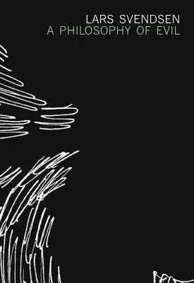 Una filosofia del male - A Philosophy of Evil