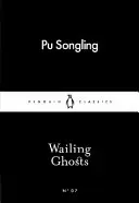 Fantasmi lamentosi - Wailing Ghosts