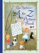 Il libro illustrato dalla A alla Z di Gyo Fujikawa - Gyo Fujikawa's A to Z Picture Book