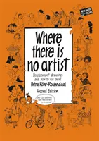 Dove non c'è artista [Con 2 CDROM] - Where There is No Artist [With 2 CDROMs]