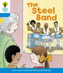 Albero di lettura Oxford: Livello 3: Prime frasi: La banda d'acciaio - Oxford Reading Tree: Level 3: First Sentences: The Steel Band