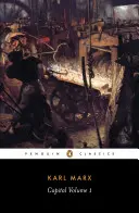 Il Capitale: Volume 1: Critica dell'economia politica - Capital: Volume 1: A Critique of Political Economy