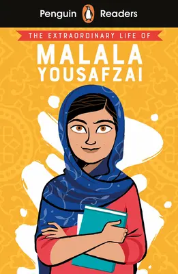 Lettore Penguin Livello 2: La straordinaria vita di Malala Yousafzai - Penguin Reader Level 2: The Extraordinary Life of Malala Yousafzai