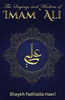I detti e la saggezza dell'Imam Ali - The Sayings and Wisdom of Imam Ali