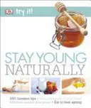 Rimanere giovani in modo naturale - Stay Young Naturally