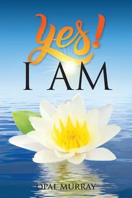 SÌ! Io sono - YES! I Am