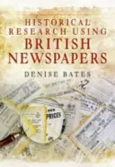 Ricerca storica con i giornali britannici - Historical Research Using British Newspapers
