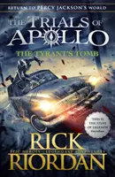 La tomba del tiranno (Le prove di Apollo, libro 4) - Tyrant's Tomb (The Trials of Apollo Book 4)