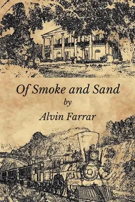 Di fumo e di sabbia - Of Smoke and Sand
