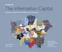 LONDRA: la capitale dell'informazione - 100 mappe e grafici che cambieranno il modo di vedere la città - LONDON: The Information Capital - 100 maps and graphics that will change how you view the city