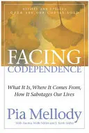Affrontare la codipendenza - Facing Codependence