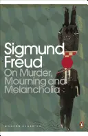 Omicidio, lutto e malinconia - On Murder, Mourning and Melancholia