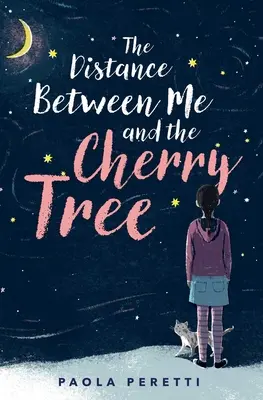 La distanza tra me e il ciliegio - The Distance Between Me and the Cherry Tree