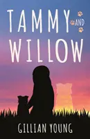 Tammy e Willow - Tammy and Willow