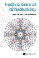 Armoniche ipersferiche e loro applicazioni fisiche - Hyperspherical Harmonics and Their Physical Applications