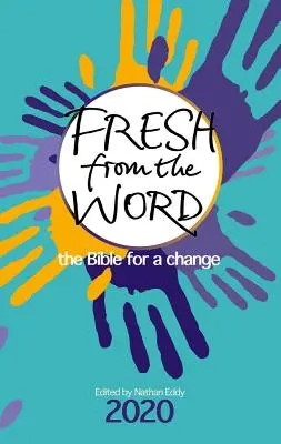 Freschi di Parola 2020: La Bibbia per cambiare - Fresh from the Word 2020: The Bible for a Change