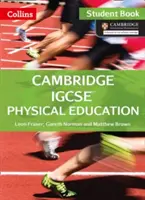 Educazione fisica Cambridge IGCSE: Libro dello studente - Cambridge IGCSE Physical Education: Student Book