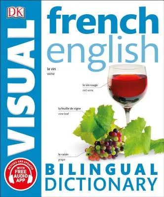 Dizionario visivo bilingue francese-inglese - French English Bilingual Visual Dictionary