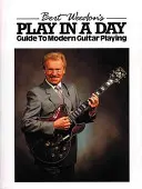 Bert Weedon's Play in a Day: Guida alla chitarra moderna - Bert Weedon's Play in a Day: Guide to Modern Guitar Playing