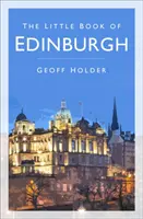 Piccolo libro di Edimburgo - Little Book of Edinburgh