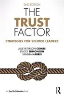 Il fattore fiducia: Strategie per i dirigenti scolastici - The Trust Factor: Strategies for School Leaders