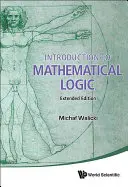 Introduzione alla logica matematica (edizione ampliata) - Introduction to Mathematical Logic (Extended Edition)